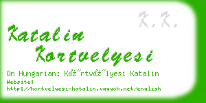 katalin kortvelyesi business card